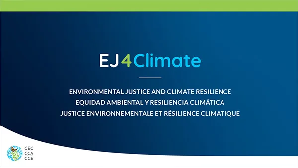 Lanza CCA de América del Norte programa de subvenciones EJ4Climate